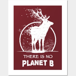 Global Climate Crisis - There Is Only One Planet B - Elk Posters and Art